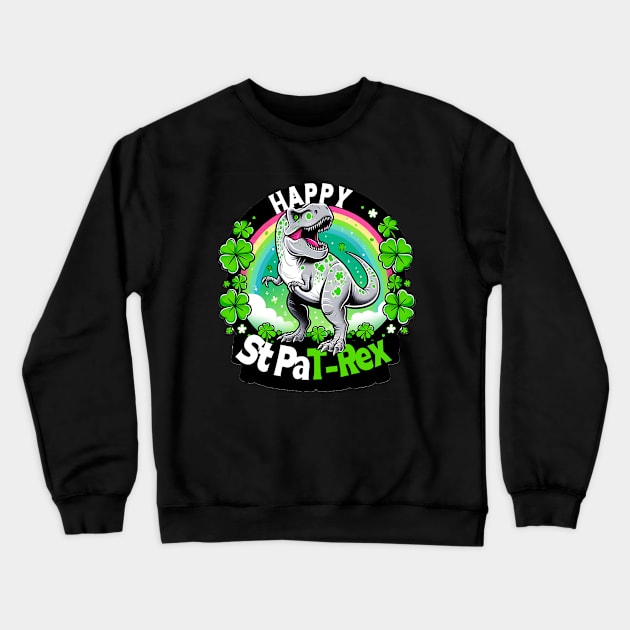 Happy St PaT-Rex Dinosaur Saint Patrick's Day For Boys Girls Crewneck Sweatshirt by click2print